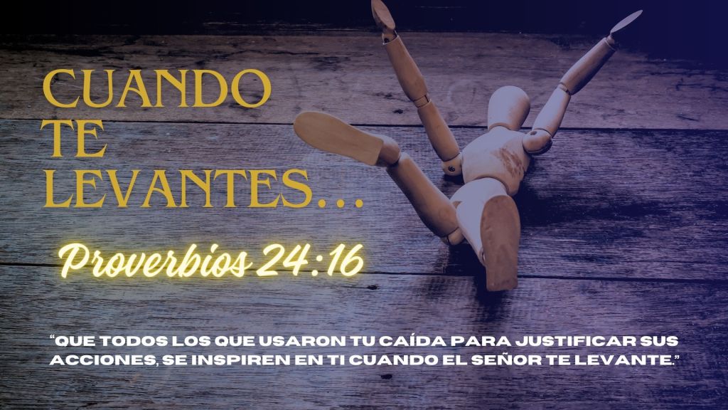 Cuando te Levantes…