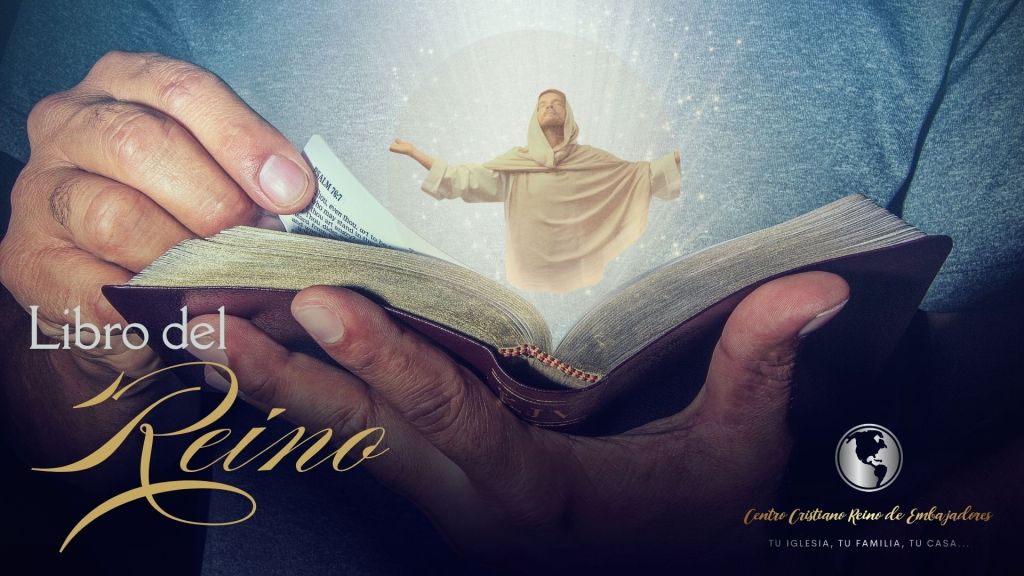 «El Libro del Reino» | Programa: Tu Iglesia, Tu Familia, Tu&nbsp;Casa…
