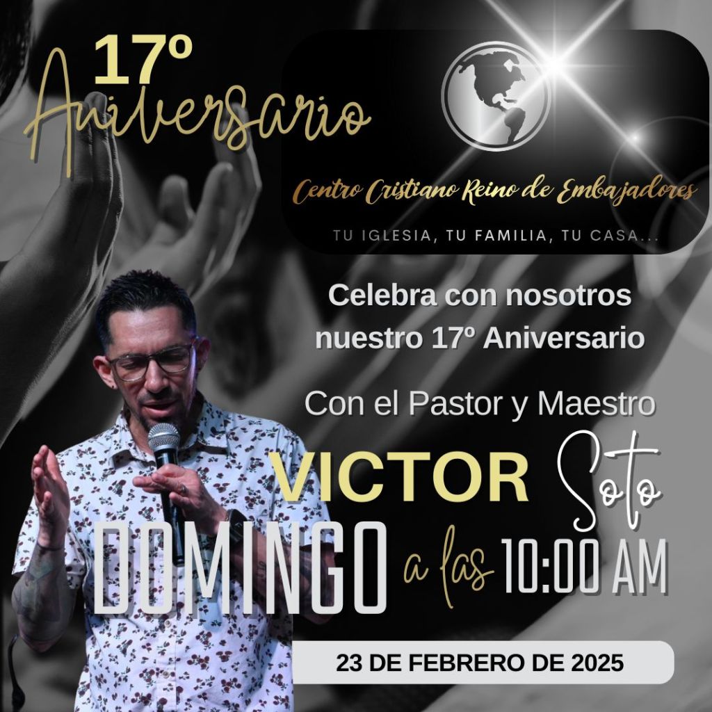 ¡Estamos en vivo! 17mo Aniversario de Centro Cristiano Reino de Embajadores