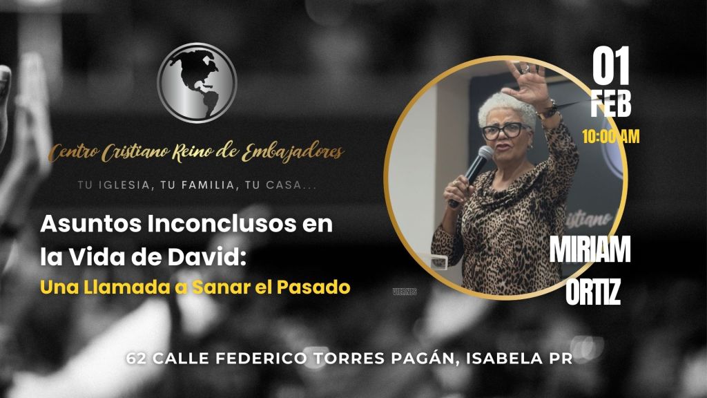 Asuntos Inconclusos en la Vida de David: Una Llamada a Sanar el&nbsp;Pasado